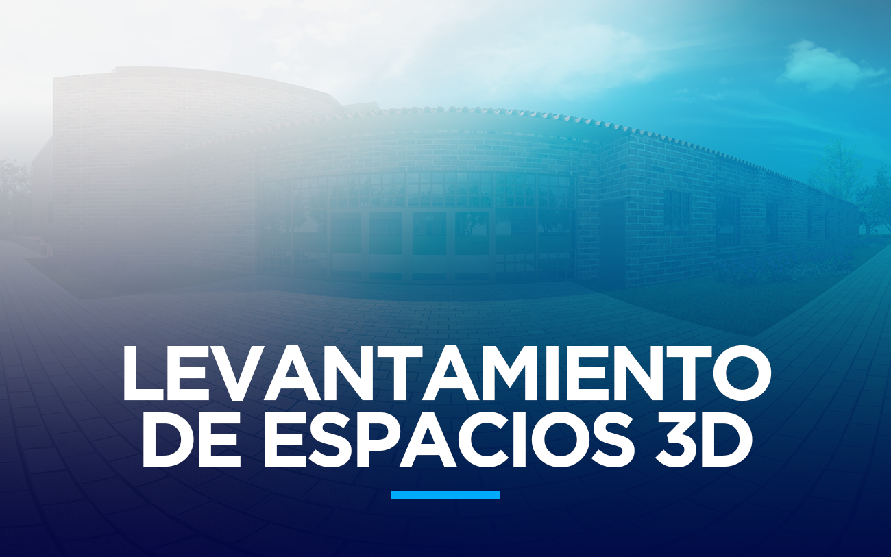 Levantamiento de espacios reales en 3D RENDER